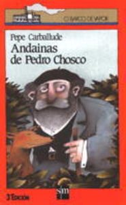 Beispielbild fr Andainas de Pedro Chosco: 4 zum Verkauf von Hamelyn