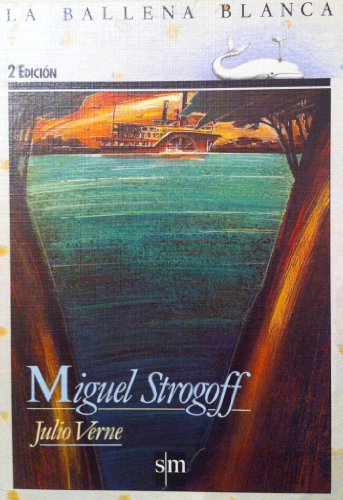 9788434827974: Miguel Strogoff