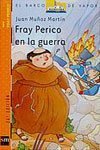 Imagen de archivo de Fray Perico En La Guerra - B.v.n. - 61 (spanish Edition) a la venta por RecicLibros