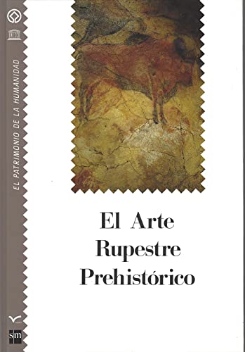 Imagen de archivo de EL ARTE RUPESTRE PREHISTRICO. a la venta por LIBRERA COCHERAS-COLISEO