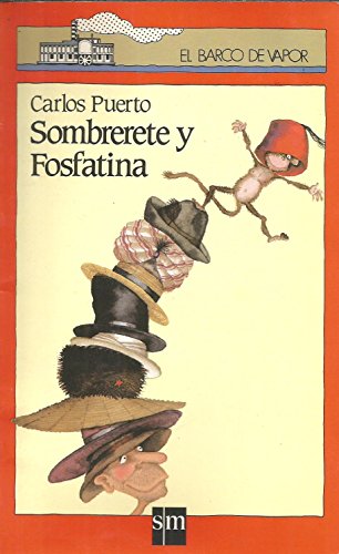 9788434830998: Sombrerete y Fosfatina