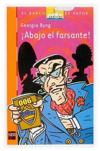 Stock image for Abajo El Farsante: 171 (El barco de vapor / The Steamboat) for sale by WorldofBooks