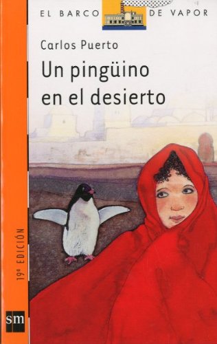 Beispielbild fr Un Pingino en el Desierto: 72 zum Verkauf von Hamelyn