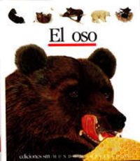 9788434835382: El oso (Coleccion ""Mundo Maravilloso""/First Discovery Series) (Spanish Edition)