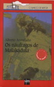 Beispielbild fr Os Nafragos de Malakadula: 16 zum Verkauf von Hamelyn