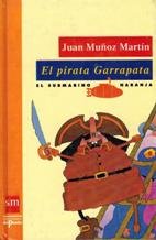 9788434840386: Pirata garrapata, el