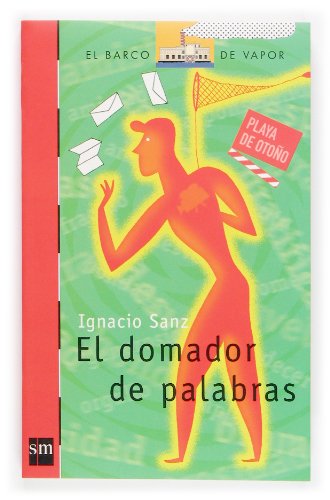 Stock image for El Domador de Palabras for sale by LIBRERIA PETRARCA