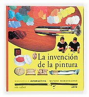 9788434841109: La invencin de la pintura: 2 (Mundo maravilloso)