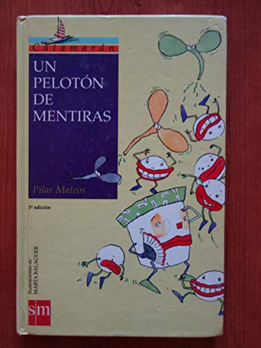 Stock image for Peloton de mentiras, un for sale by Ammareal