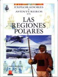 9788434844278: Las regiones polares: 4 (Exploradores y aventureros)