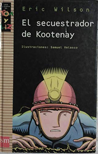 Stock image for El secuestrador de kooteney for sale by Ammareal