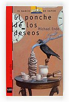 El ponche de los deseos (El barco de vapor) (Spanish Edition) (9788434844414) by Ende, Michael