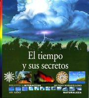 Stock image for El Tiempo Y Sus Secretos: 12 (mundo Maravilloso) for sale by RecicLibros