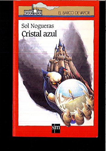 Stock image for Cristal azul (Barco de Vapor Roja, Band 84) for sale by medimops