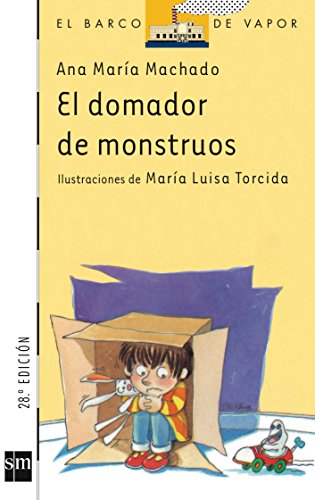 Beispielbild fr El domador de monstruos (Barco de Vapor Blanca, Band 65) zum Verkauf von medimops