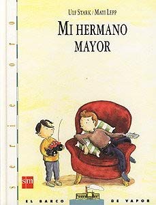 9788434851238: Mi Hermano Mayor/My Older Brother (Spanish Edition)