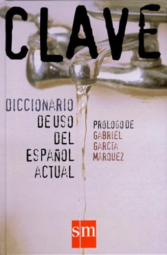 Diccionario de USO del Espanol Actual - Clave - C. Maldonado Gonzalez