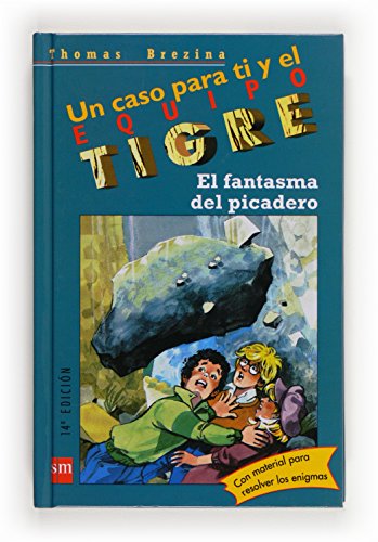 Stock image for El fantasma del picadero (Equipo tigre, Band 2) for sale by medimops