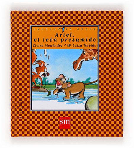 Beispielbild fr Ariel, el len presumido (Cuentos de ahora, Band 13) zum Verkauf von medimops