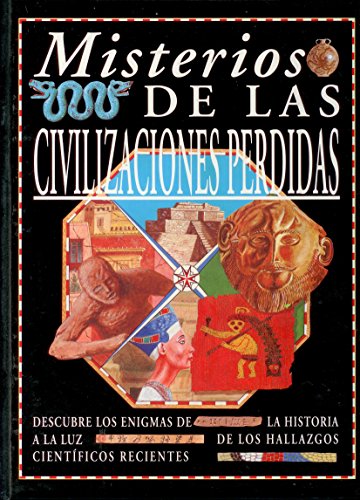 Stock image for Misterios de las Civilizaciones Perdidas for sale by Better World Books: West