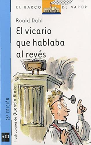 9788434856844: El vicario que hablaba al revs (El Barco De Vapor) (Spanish Edition)
