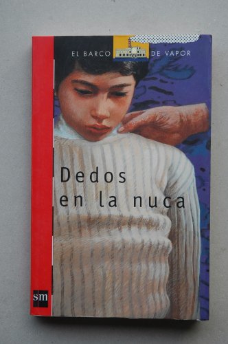 Dedos en la nuca