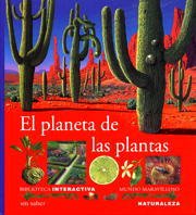 El planeta de las plantas/ The Planet of Plants (Biblioteca Interactiva: Naturaleza/ Interactive Library: Nature) (Spanish Edition) - Beauregard, Diane Costa De