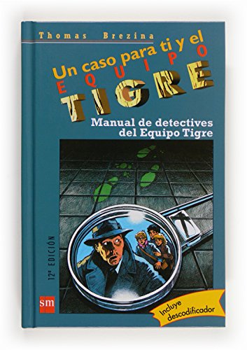 Manual de detectives (Equipo tigre) - Thomas Brezina
