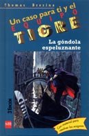 La góndola espeluznante. Un caso para ti y el Equipo Tigre