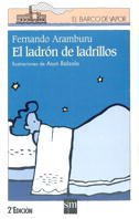Beispielbild fr El Ladron De Ladrillos/ the Thief of Bricks zum Verkauf von medimops