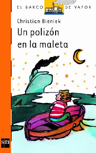 Beispielbild für Un polizón en la maleta (Barco de Vapor Naranja, Band 111) zum Verkauf von medimops