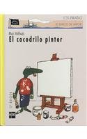 Beispielbild fr El cocodrilo pintor/ Crocodile's Masterpiece (El barco de vapor: Los Piratas/ The Steamboat: The Pirates) (Spanish Edition) zum Verkauf von Iridium_Books