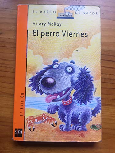 Stock image for El perro viernes/ Dog Friday for sale by Ammareal