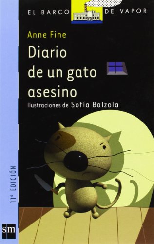 Beispielbild fr Diario De UN Gato Asesino (El barco de vapor: serie azul / The Steamboat: Blue Series) zum Verkauf von WorldofBooks