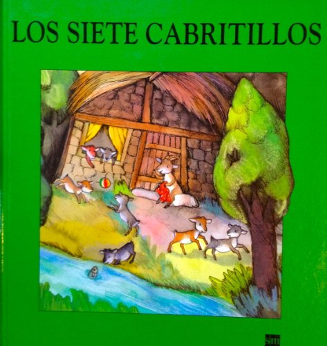 Beispielbild fr Los Siete Cabritillos (Spanish Edition) zum Verkauf von Iridium_Books