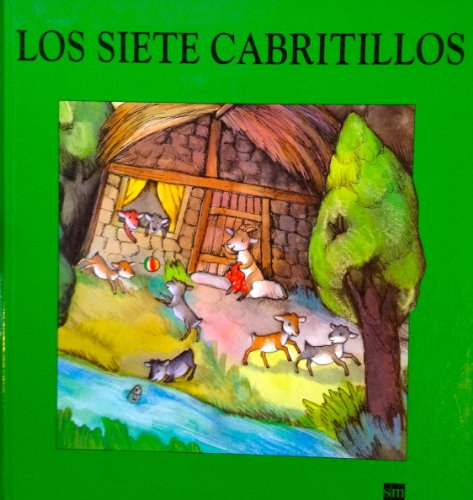 Stock image for Los Siete Cabritillos (Spanish Edition) for sale by Iridium_Books