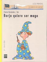 Stock image for Borja quiere ser mago (Los piratas, Band 43) for sale by medimops