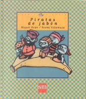 Beispielbild fr Piratas de jabn (Cuentos de ahora, Band 29) zum Verkauf von medimops