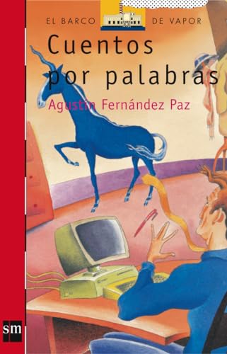 Stock image for Cuentos Por Palabras (El Barco De Vapor) for sale by WorldofBooks