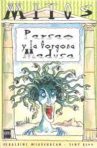 Stock image for Perseo y la Gorgona Medusa for sale by LibroUsado GRAN VA