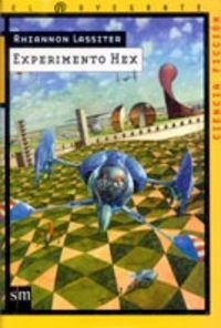 Beispielbild fr Experimento Hex (El navegante, Band 6) zum Verkauf von medimops