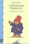 Un oso llamado Paddington (9788434865600) by Bond, Michael