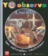 Stock image for Yo Observo los Animales Nocturnos: 7 for sale by Hamelyn