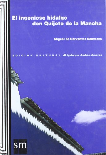 9788434865945: El ingenioso hidalgo don Quijote de la Mancha: Edicin cultural (Spanish Edition)