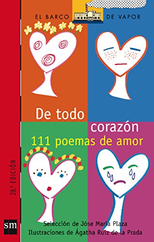 Imagen de archivo de De todo corazon/ With All My Heart (El Barco De Vapor) (Spanish Edition) a la venta por Wonder Book