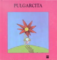 Beispielbild fr Pulgarcita zum Verkauf von Better World Books