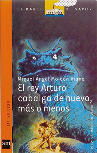 Imagen de archivo de REY ARTURO CABALGA DE NUEVO MAS O MENOS, EL a la venta por Librería Maldonado