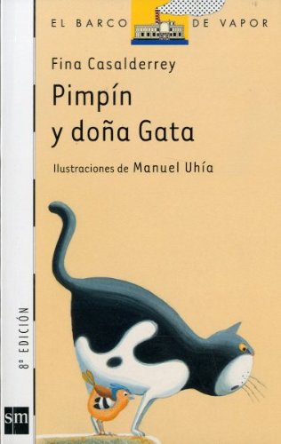 Imagen de archivo de Pimpn y doa Gata (Barco de Vapor Blanca, Band 78) a la venta por medimops
