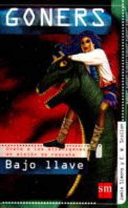 Stock image for Bajo llave (Goners) (Spanish Edition) for sale by ThriftBooks-Dallas