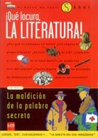 Imagen de archivo de Qu locura, la literatura! (El Barco de Vapor Saber, Band 1) a la venta por medimops